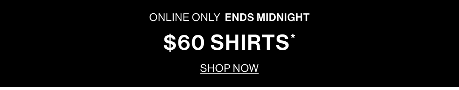 $60 SHIRTS