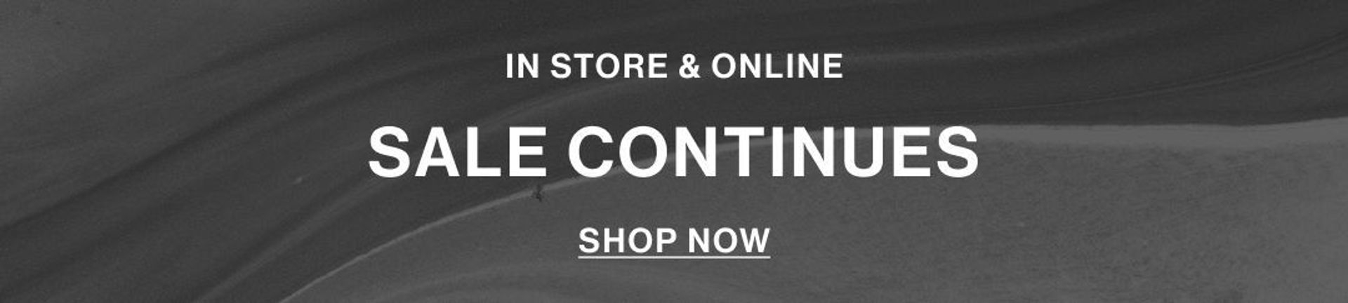 In store & online SALE FURTHER MARKDOWNS shop now