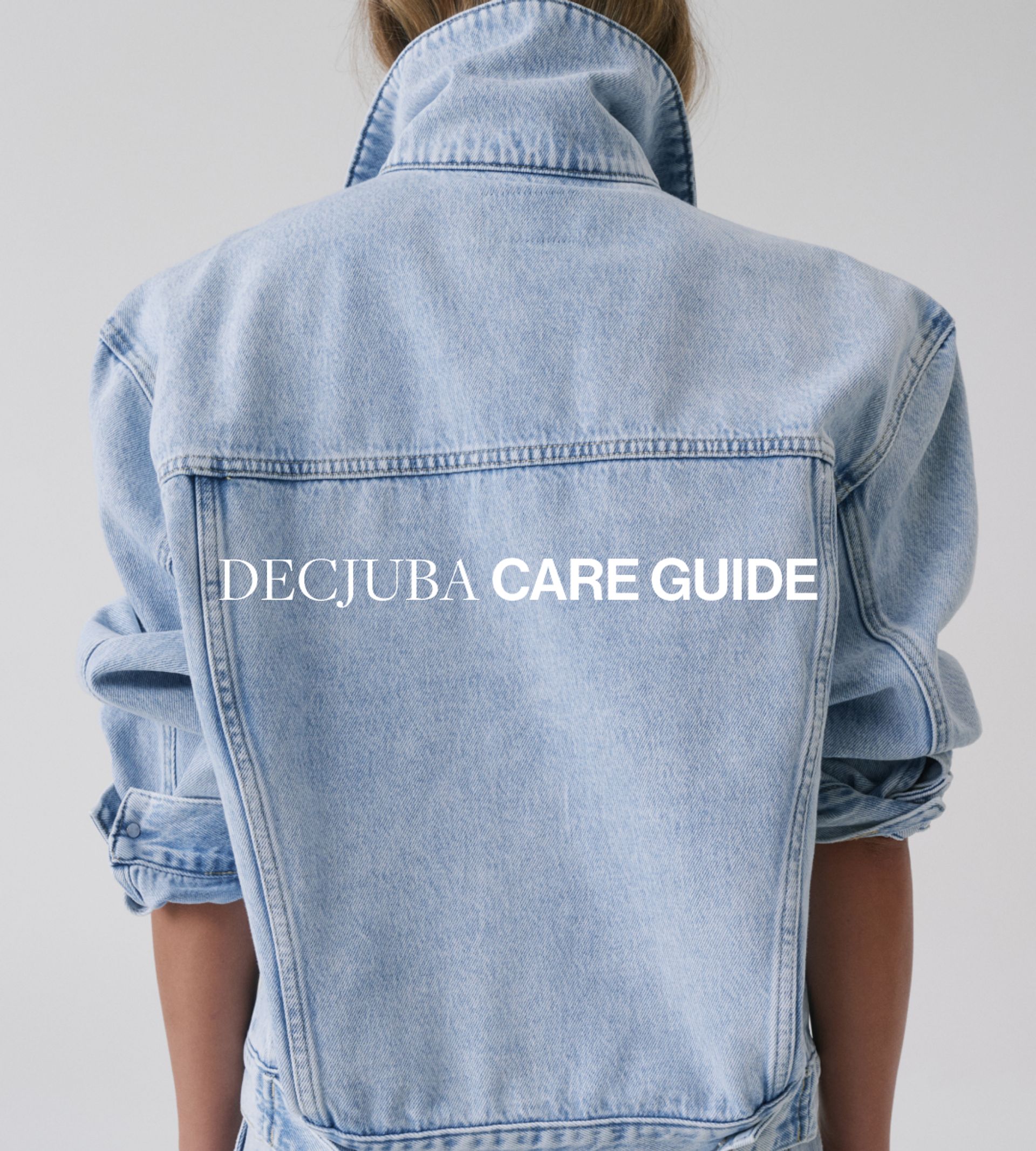 DECJUBA Care Guide