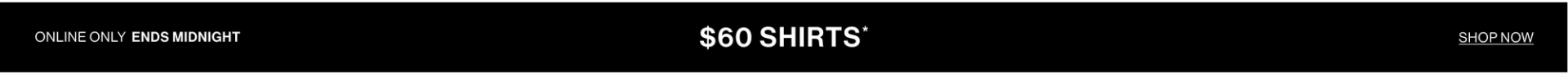 $60 SHIRTS