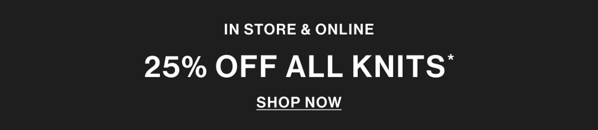 INSTORE & ONLINE SALE CONTINUES SHOP NOW