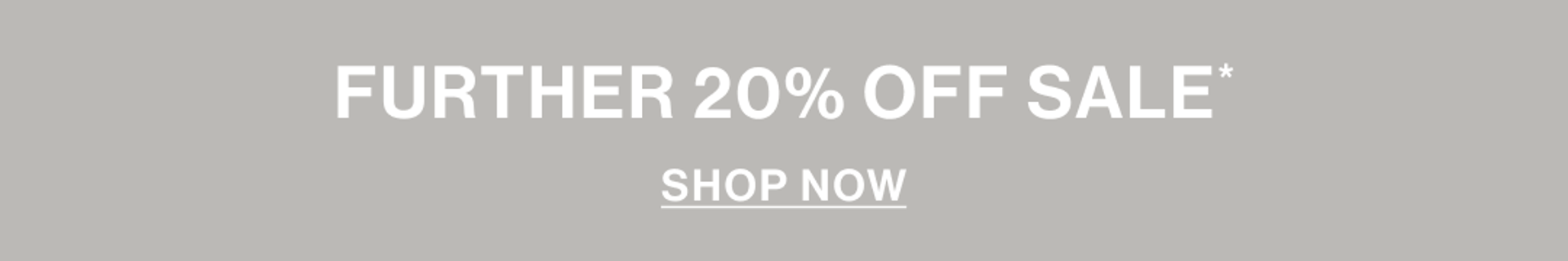 FURTHER 20% OFF SALE TOP BANNER