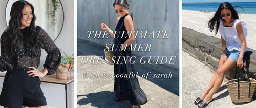 The ultimate summer dressing guide