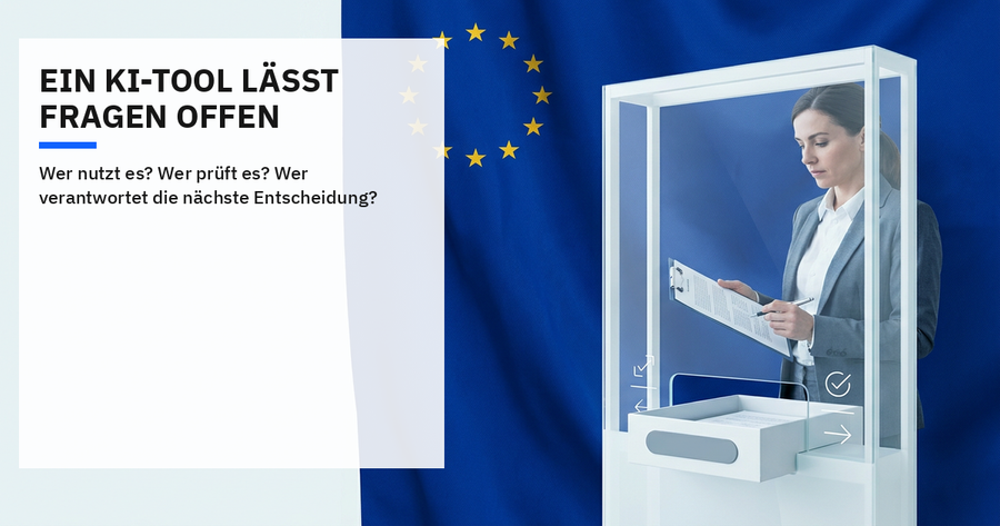 Redaktionelles Titelbild: Eine Person prüft eine KI-Ausgabe an einem klaren Kontrollpunkt vor dem Hintergrund einer EU-Flagge.