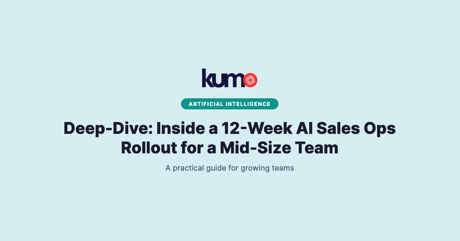 Deep-Dive: Inside a 12-Week AI Sales Ops Rollout for a Mid-Size Team blog banner