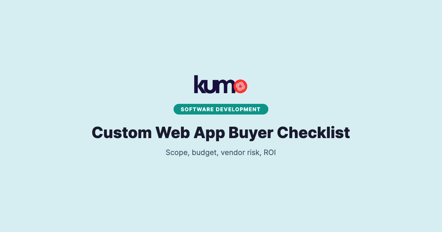 Custom Web Application Development Company: 2026 Buyer Checklist
