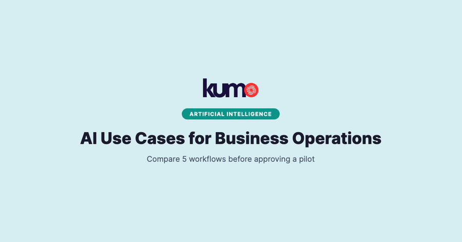AI Use Cases for Business Operations: Choose the First Workflow