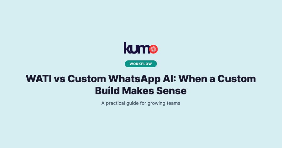 WATI vs Custom WhatsApp AI: When a Custom Build Makes Sense blog banner