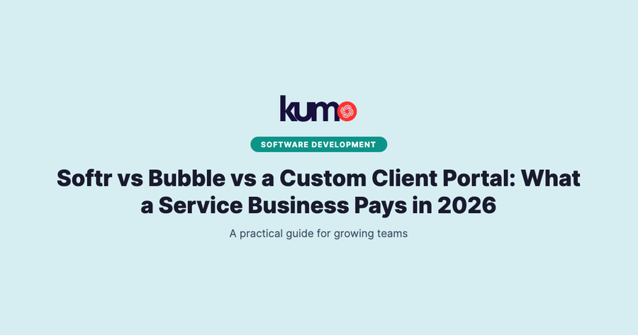 Softr vs Bubble vs a Custom Client Portal: What a Service Business Pays in 2026 blog banner