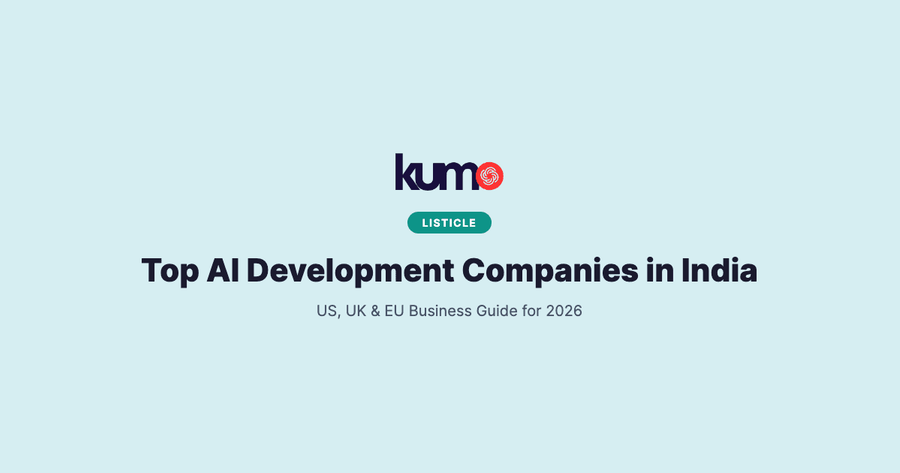 Top AI development companies in India for US, UK, and EU businesses 2026