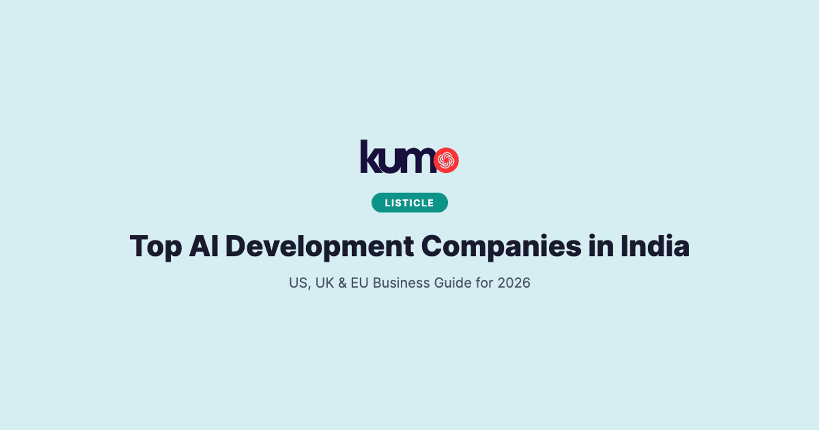 Top AI development companies in India for US, UK, and EU businesses 2026