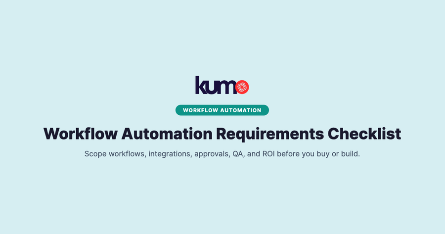Workflow Automation Requirements Checklist for Growing Teams in 2026