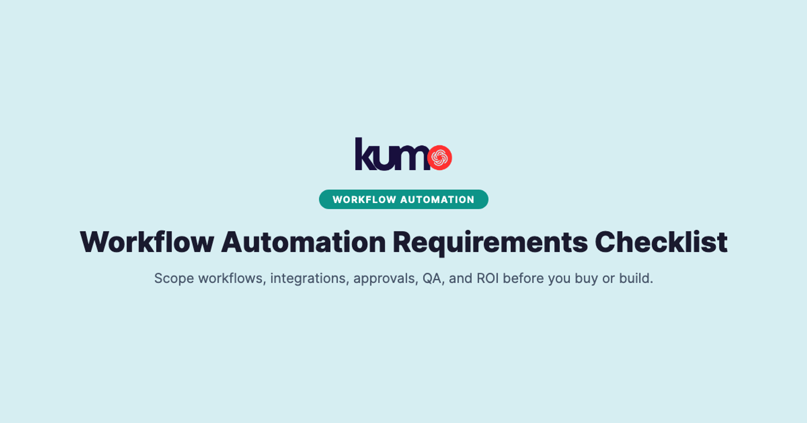 Workflow Automation Requirements Checklist for Growing Teams in 2026
