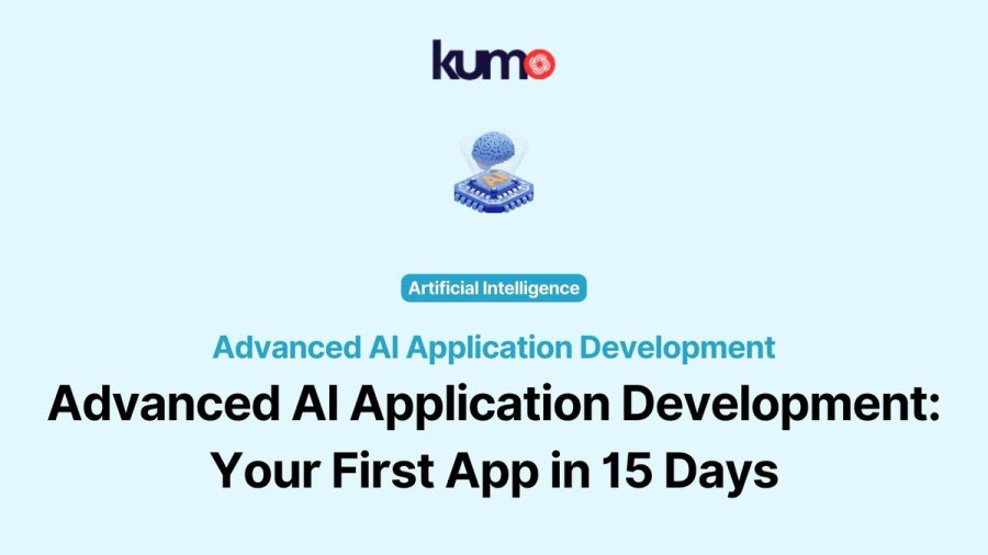 Advanced AI Application Development