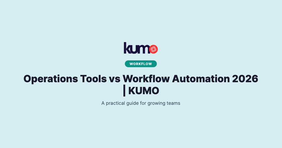 Operations Tools vs Workflow Automation 2026 | KUMO blog banner