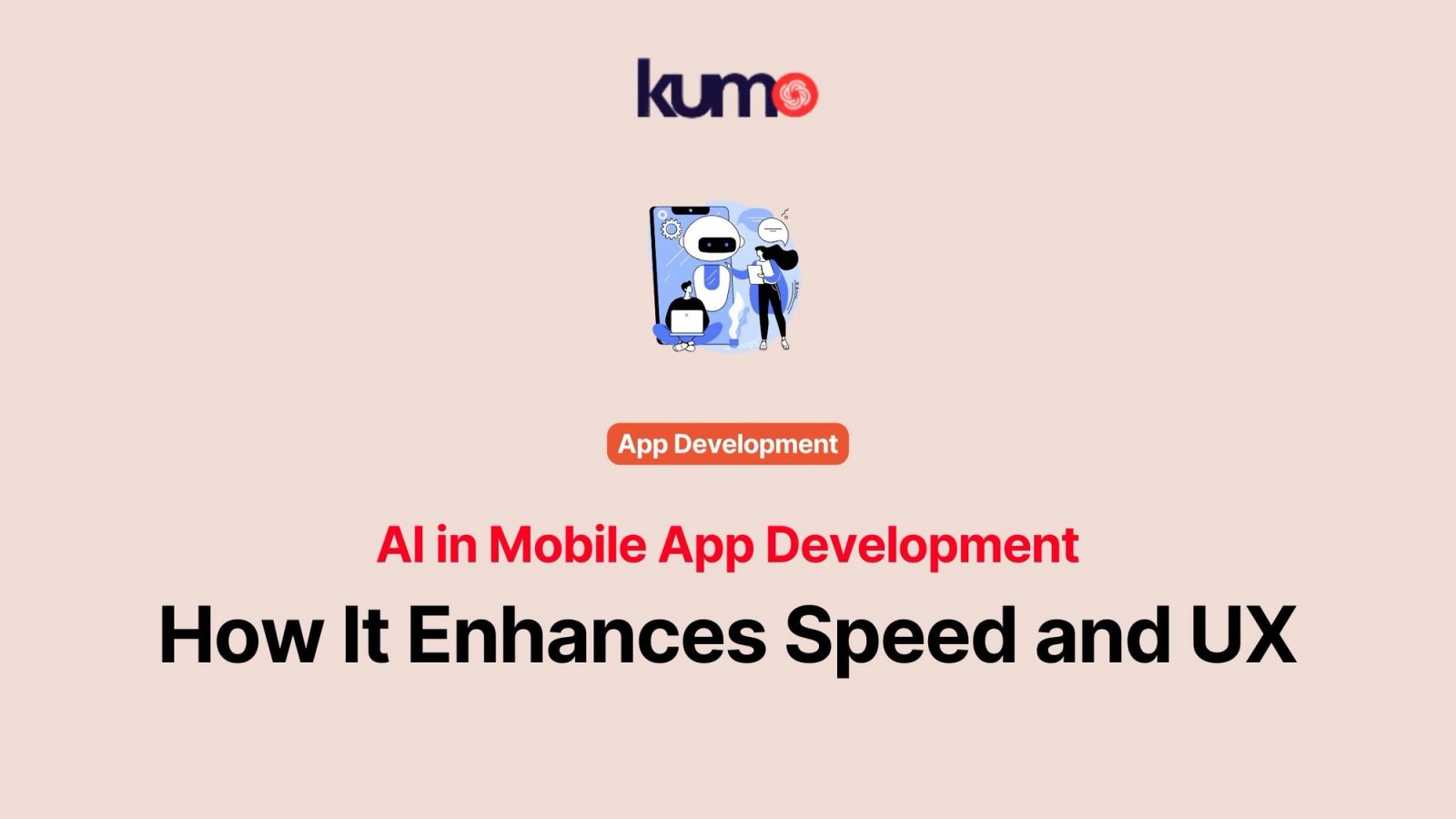 AI in Mobile App Development