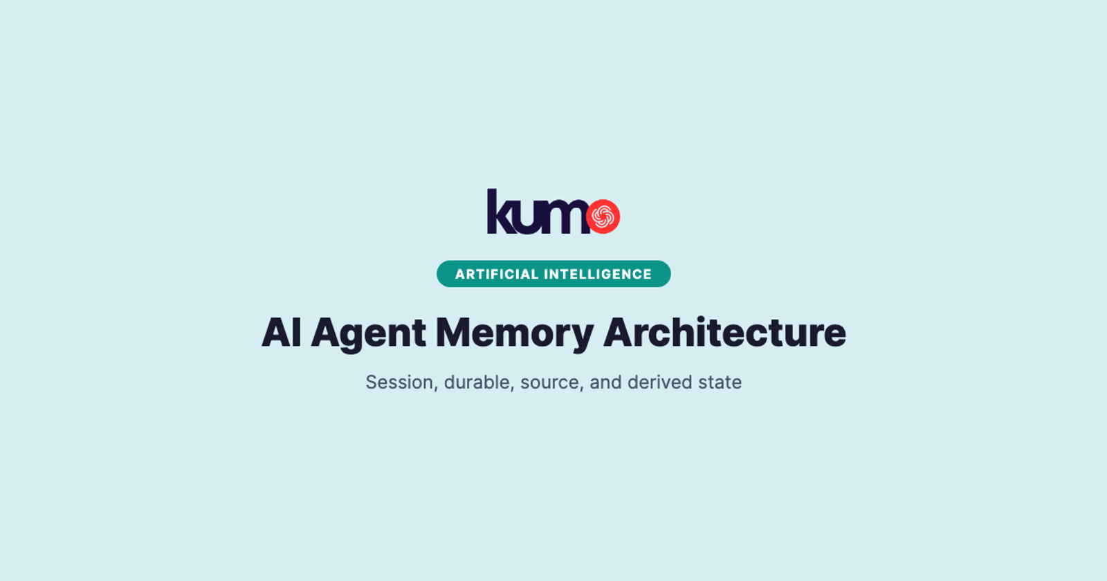 AI Agent Memory Architecture: Session, Durable, and Source Records blog banner
