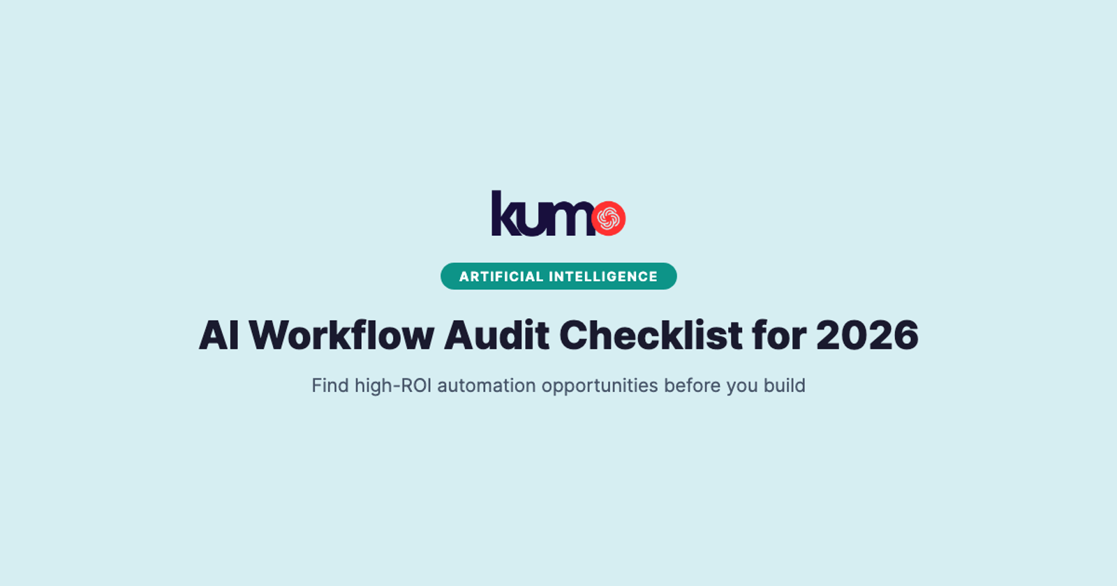 AI Workflow Audit Checklist for Revenue-Stage Companies in 2026