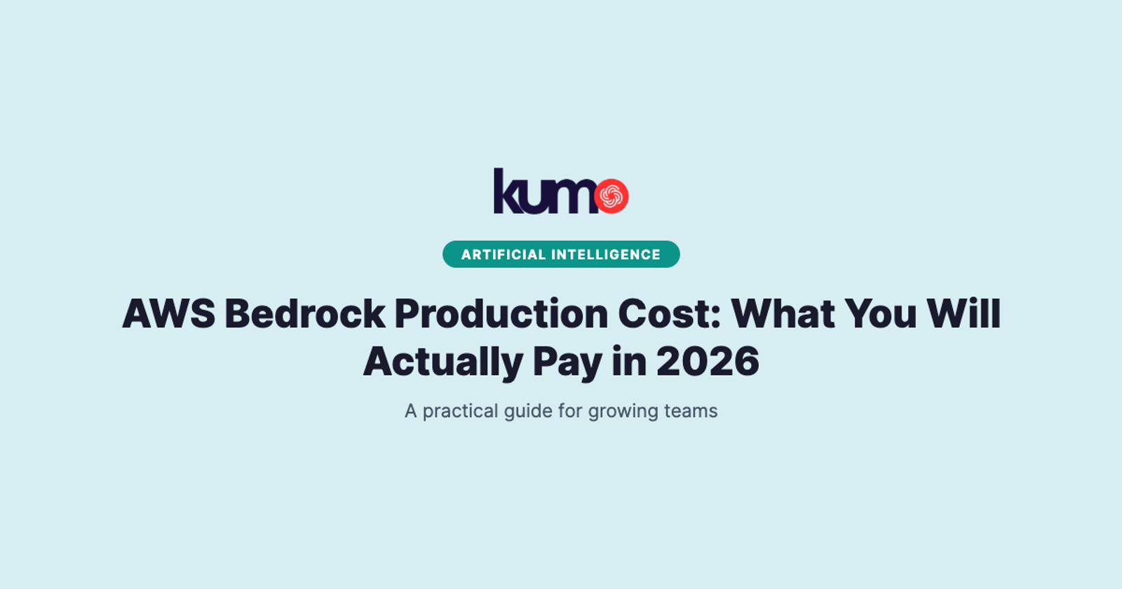 AWS Bedrock Production Cost: What You Will Actually Pay in 2026 blog banner