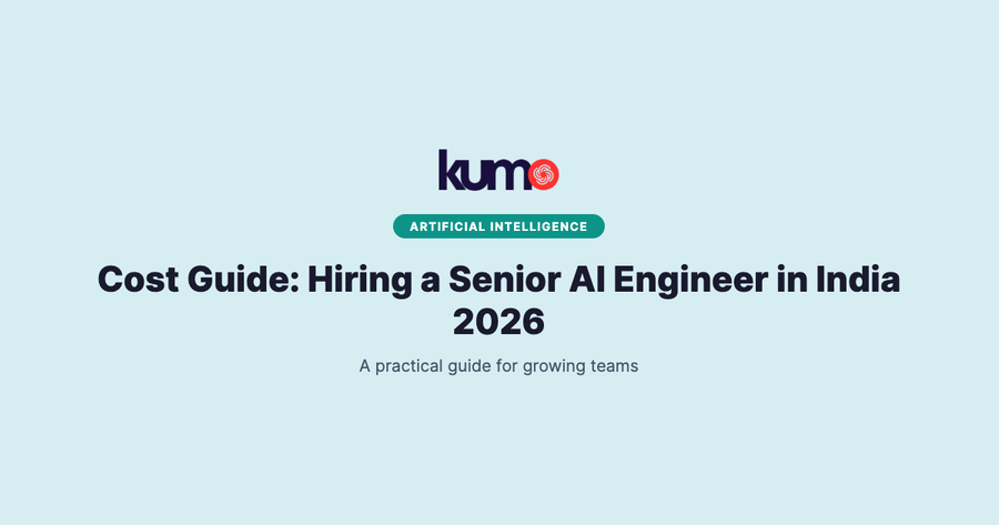 Cost Guide: Hiring a Senior AI Engineer in India 2026 blog banner
