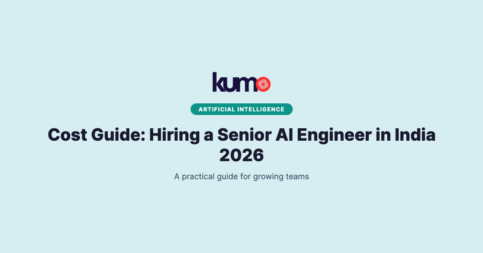 Cost Guide: Hiring a Senior AI Engineer in India 2026 blog banner