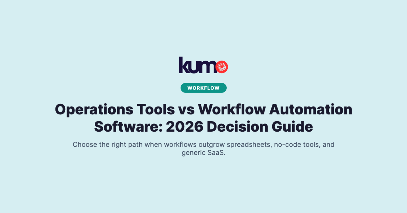 Operations Tools vs Workflow Automation Software: 2026 Decision Guide