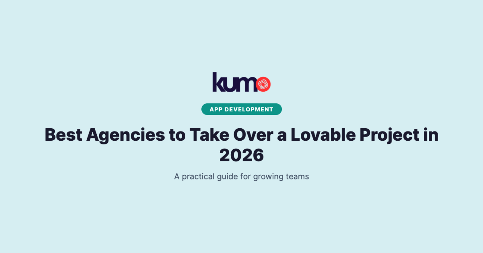Best Agencies to Take Over a Lovable Project in 2026 blog banner