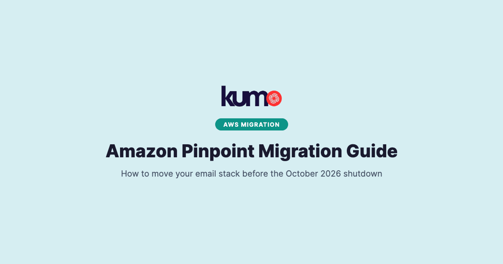 Amazon Pinpoint Migration Guide (2026)