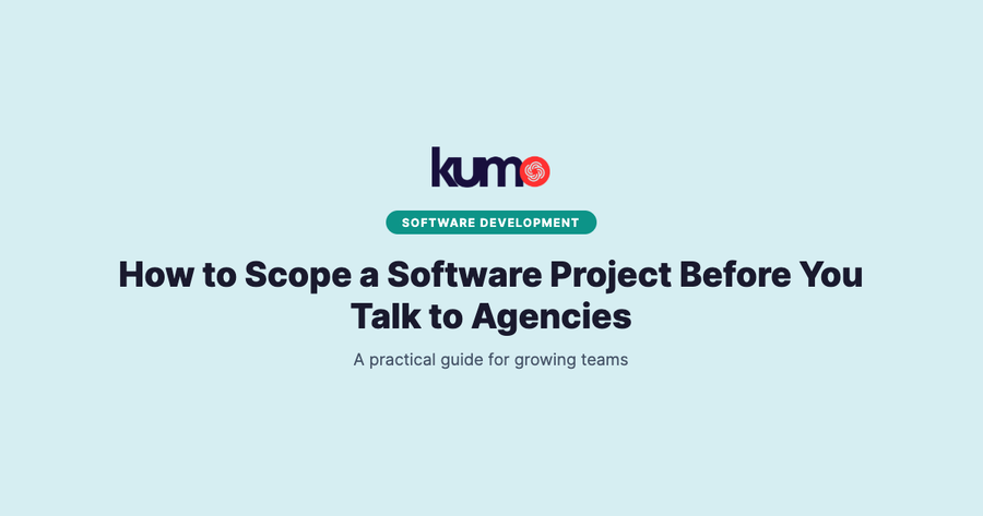 How to Scope a Software Project Before You Talk to Agencies blog banner