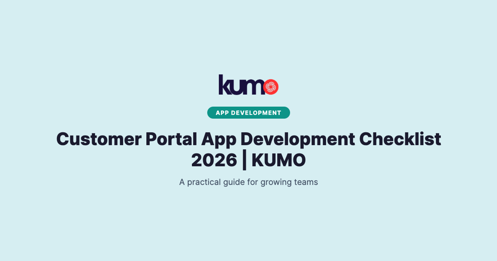 Customer Portal App Development Checklist 2026 | KUMO blog banner