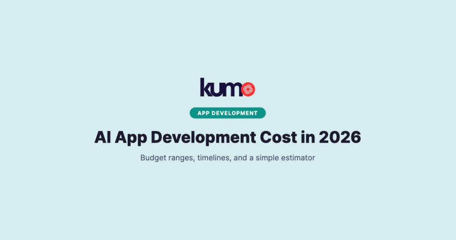 AI App Development Cost in 2026: Budget Ranges, Timelines, and a Practical Estimator
