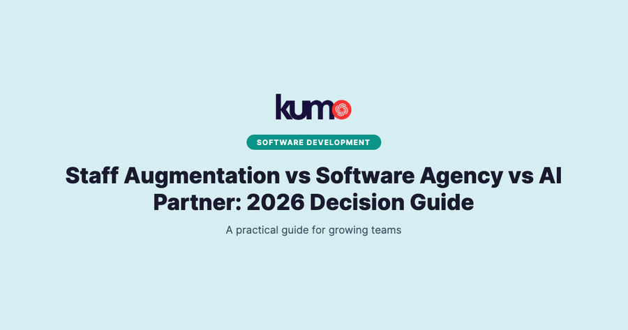 Staff Augmentation vs Software Agency vs AI Partner: 2026 Decision Guide blog banner