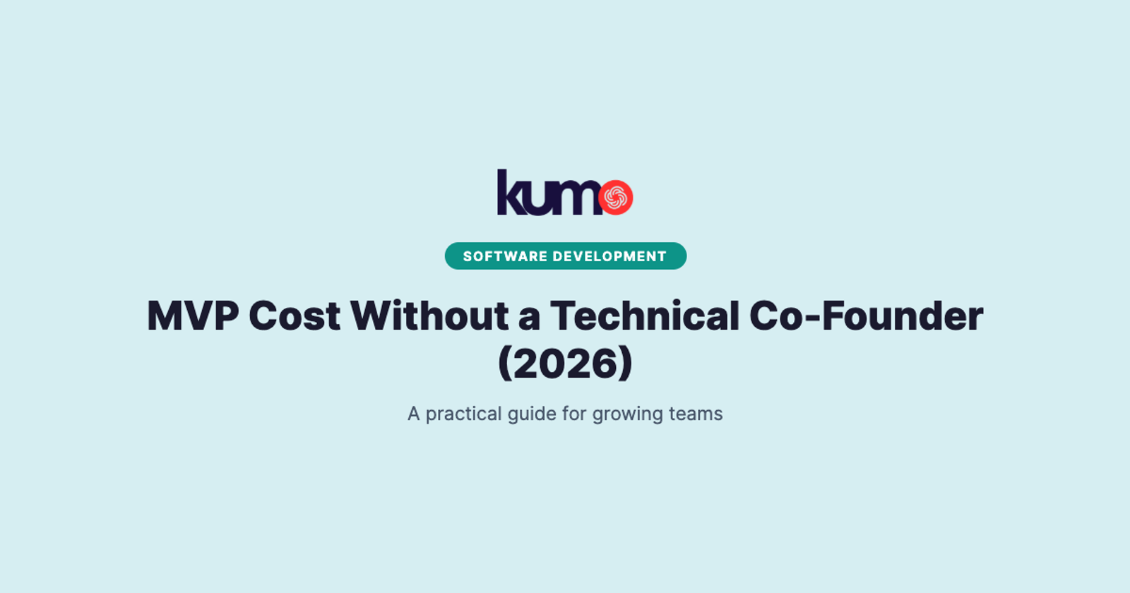 MVP Cost Without a Technical Co-Founder (2026) blog banner