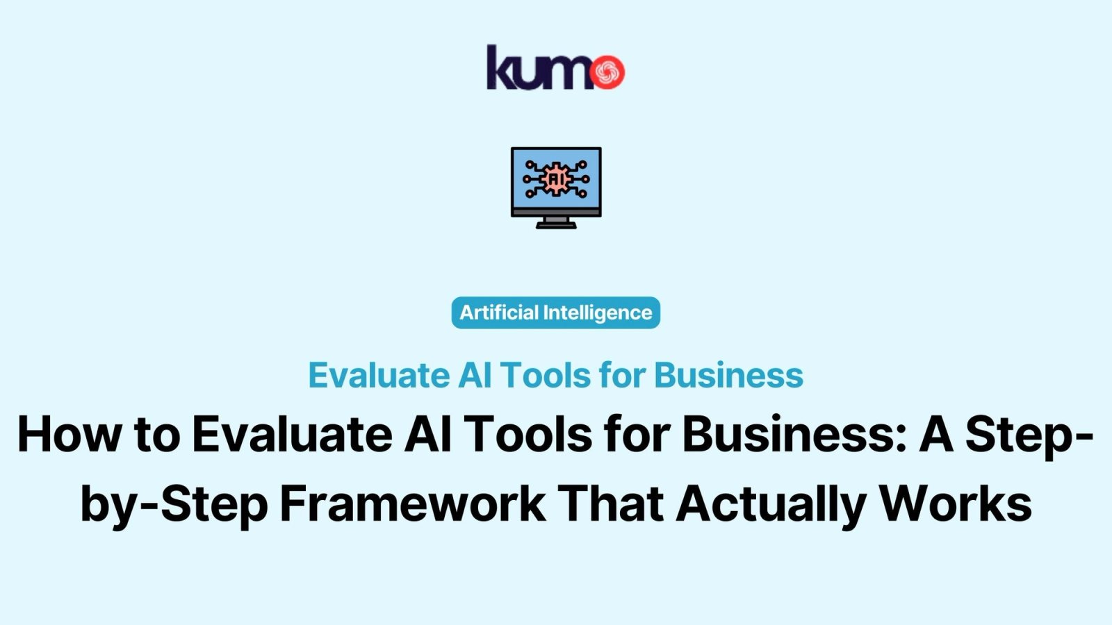 evaluate ai tools for business