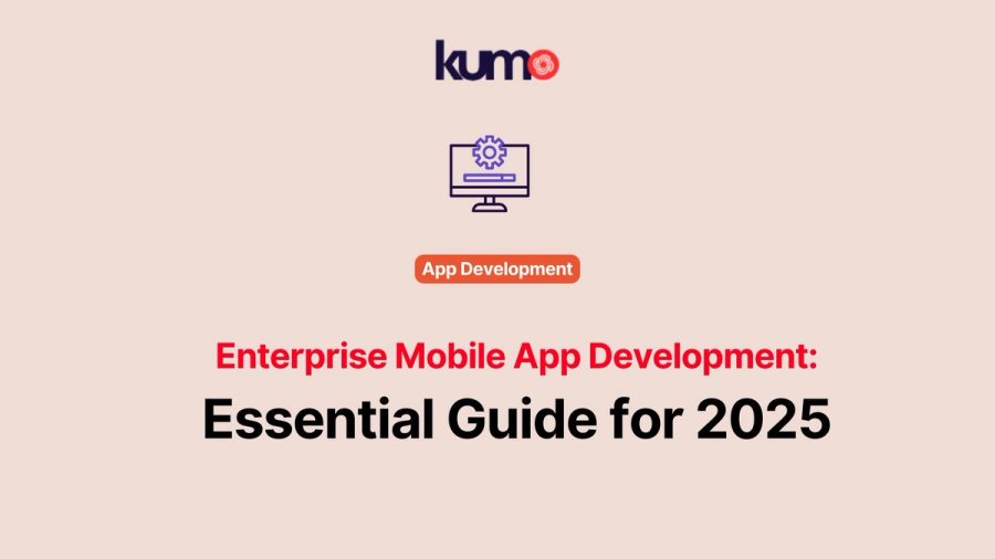 Enterprise Mobile App Development