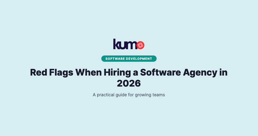 Red Flags When Hiring a Software Agency in 2026 blog banner