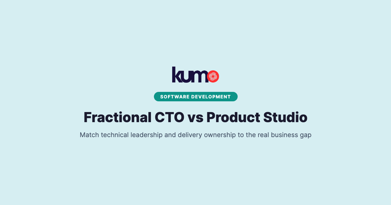 Fractional CTO services vs product studio comparison banner