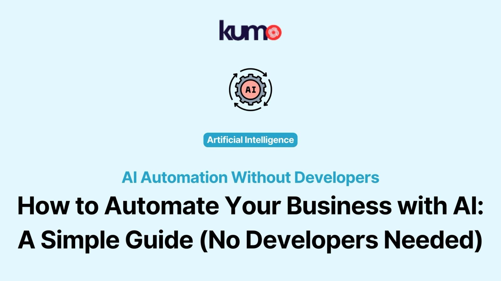 AI Automation Without Developers