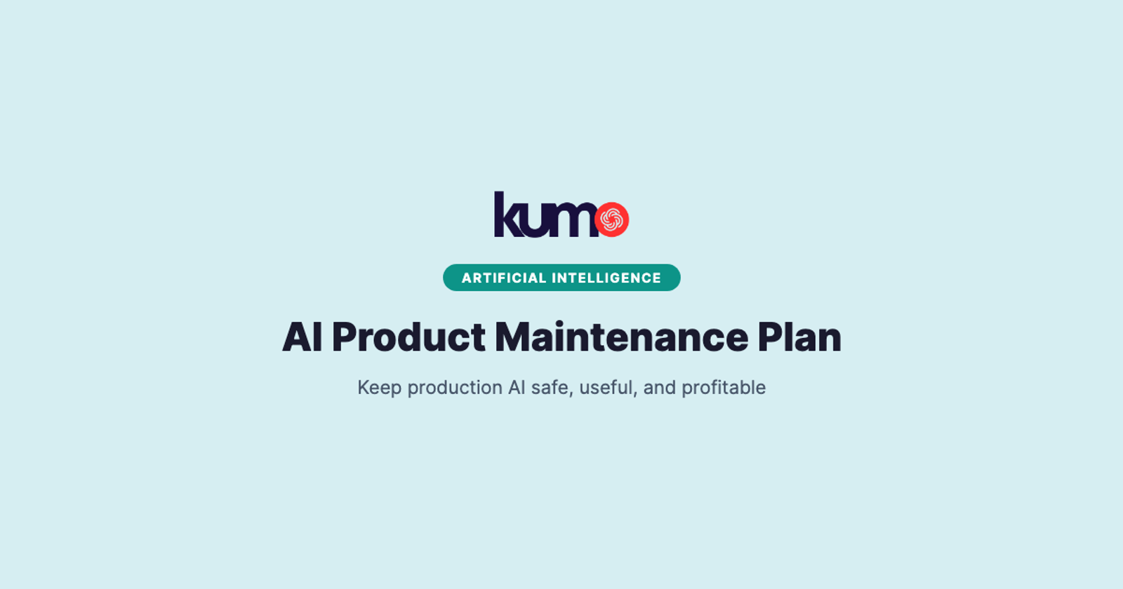 AI Product Maintenance Plan for Revenue-Stage Teams in 2026