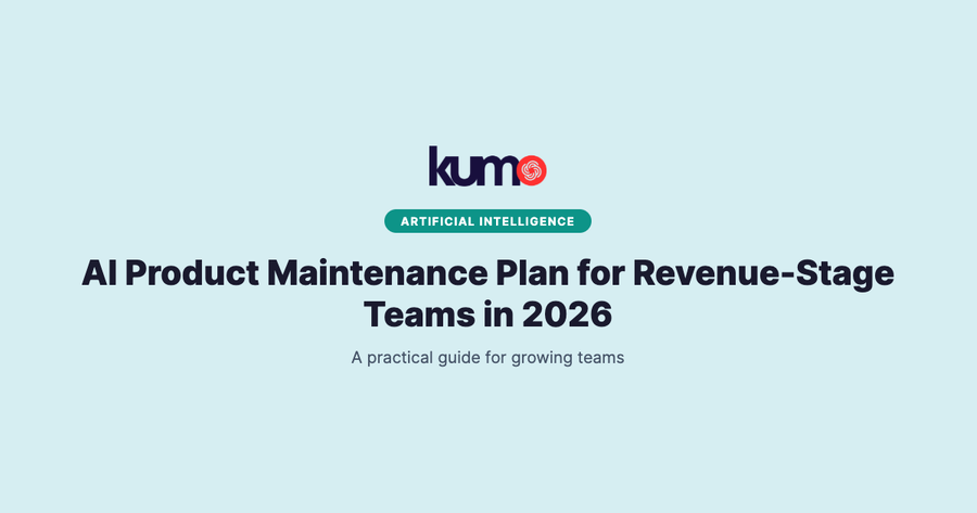 AI Product Maintenance Plan for Revenue-Stage Teams in 2026 blog banner