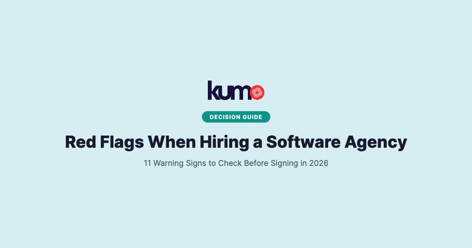 Red Flags When Hiring a Software Agency