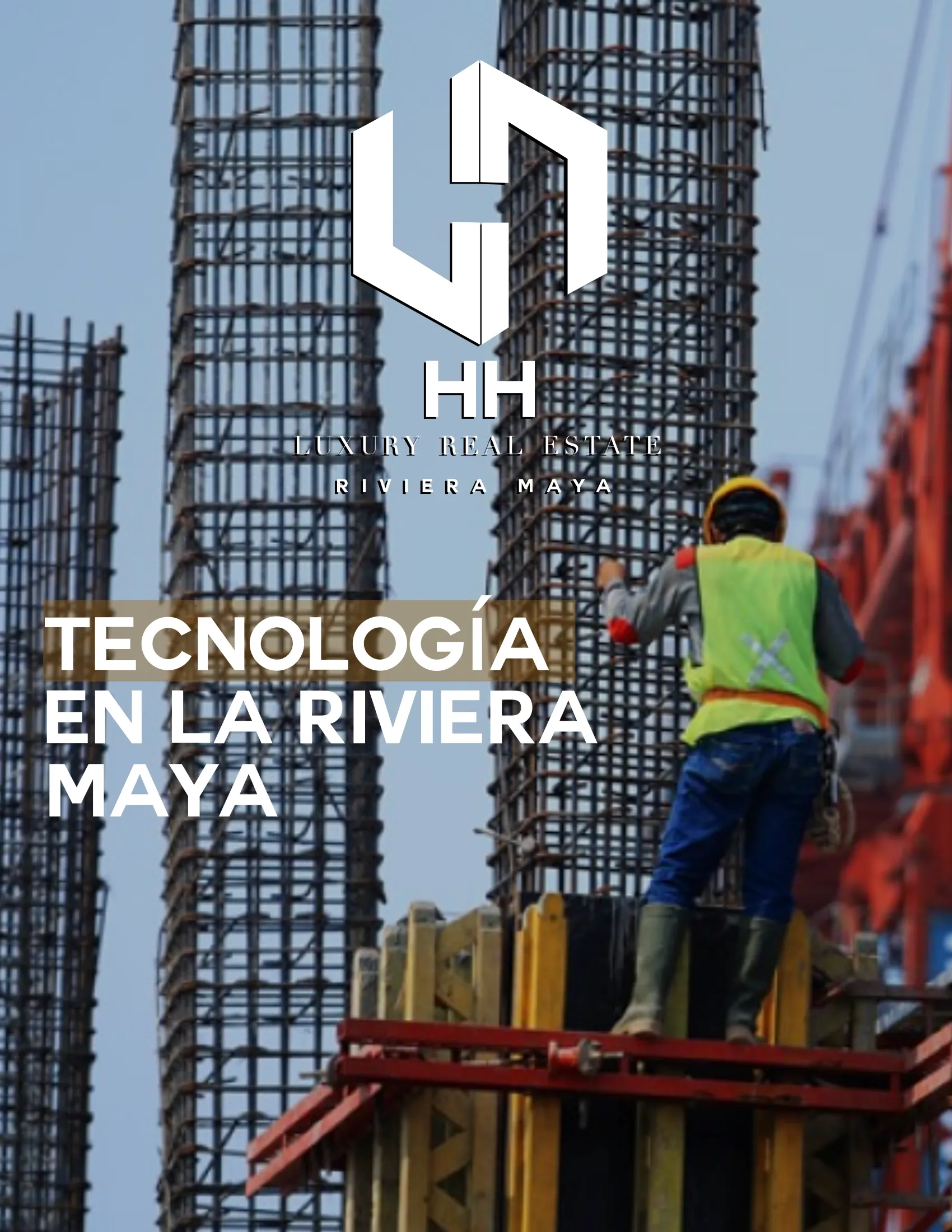 Tecnología en la Riviera Maya