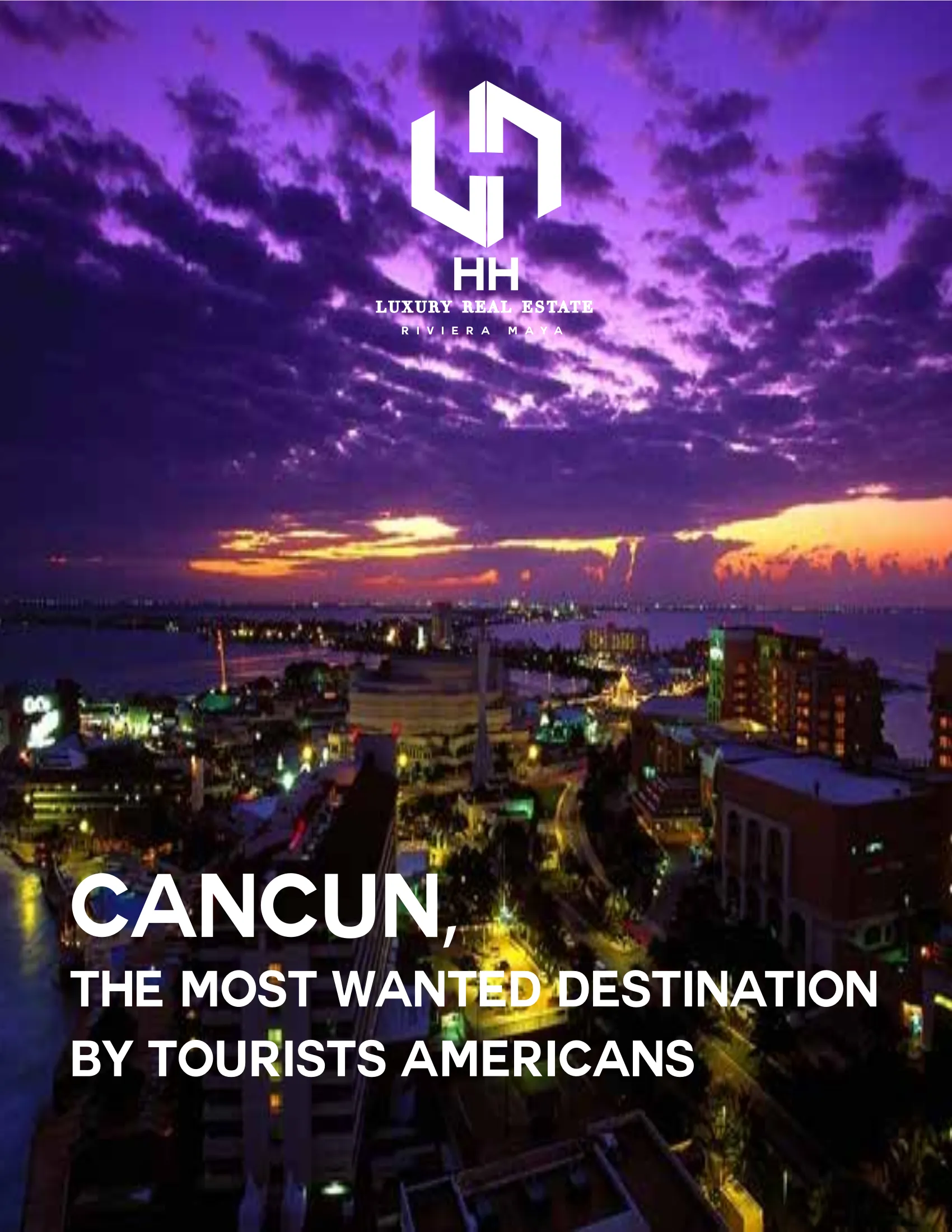 Cancún · El Destino Más Buscado