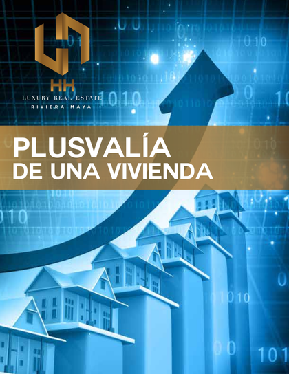 Plusvalía: guía del inversionista