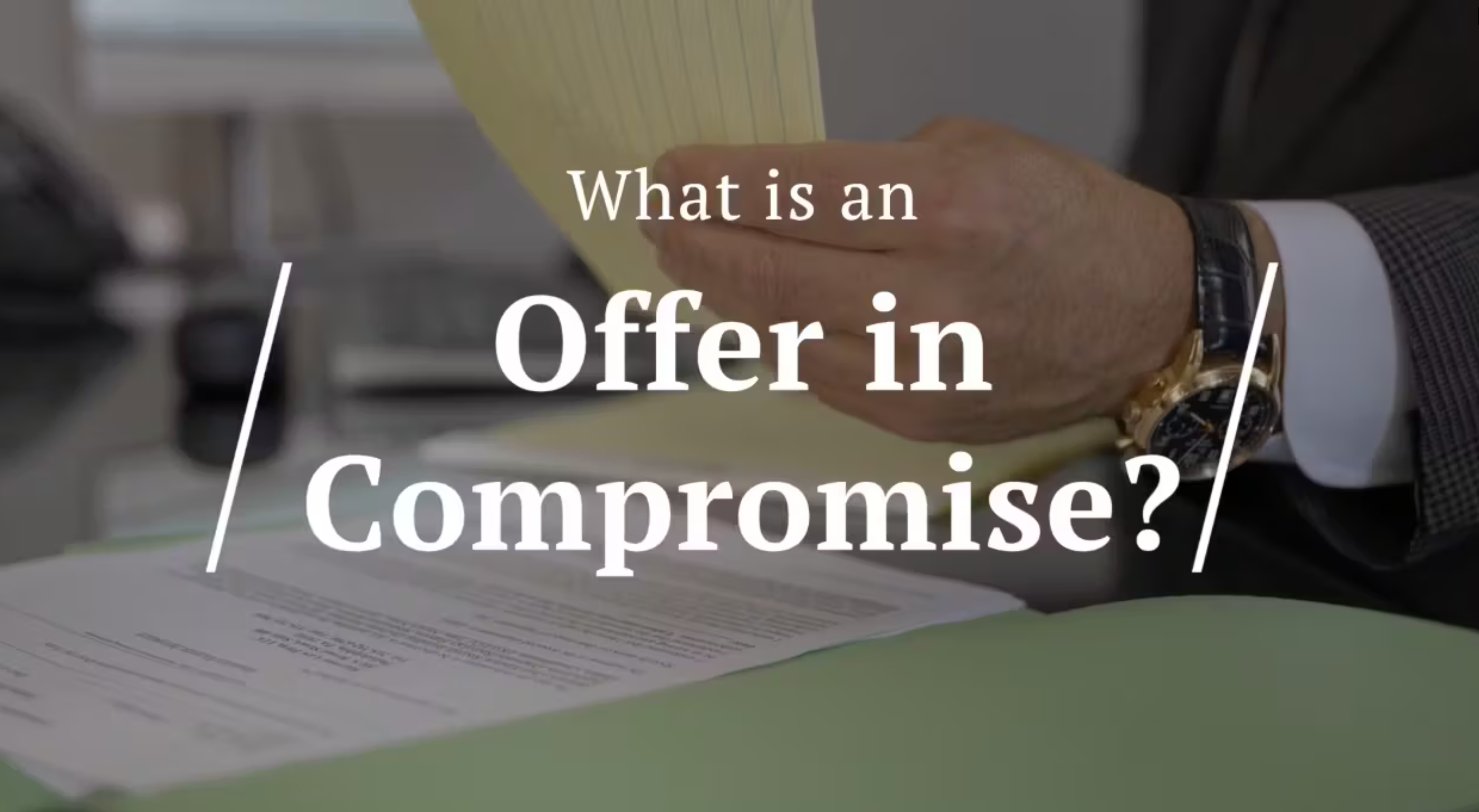 Offer in Compromise Thumbnail