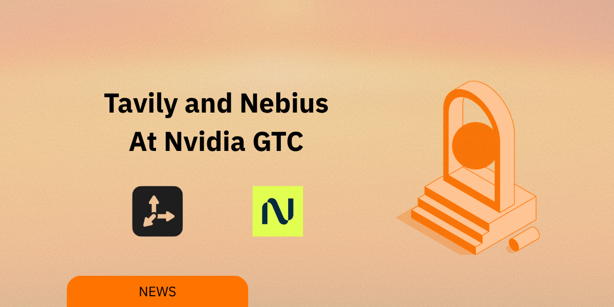 Tavily and Nebius at Nvidia GTC 2026