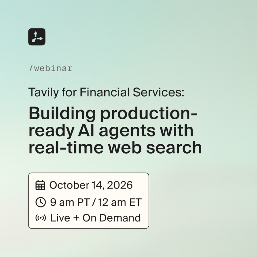 Tavily for Financial Services: Building production-ready AI agents with real-time web search