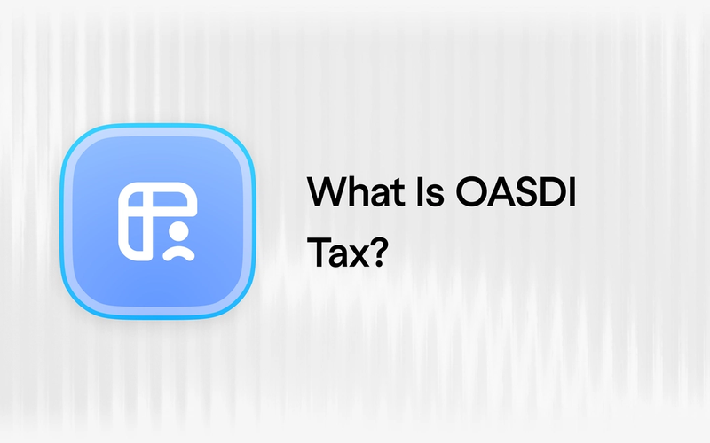 What Is OASDI Tax? 2026 Rates, Wage Base & Paycheck Guide