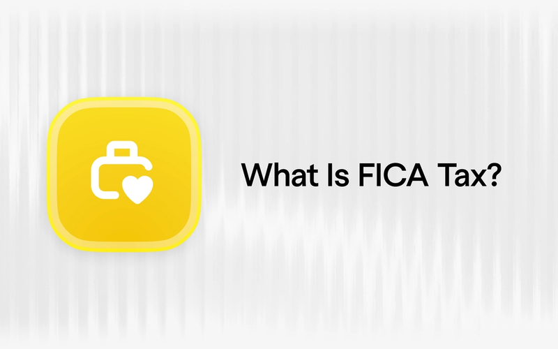 What Is FICA Tax? 2026 Rates, How It Works & What It Means on Your Paycheck
