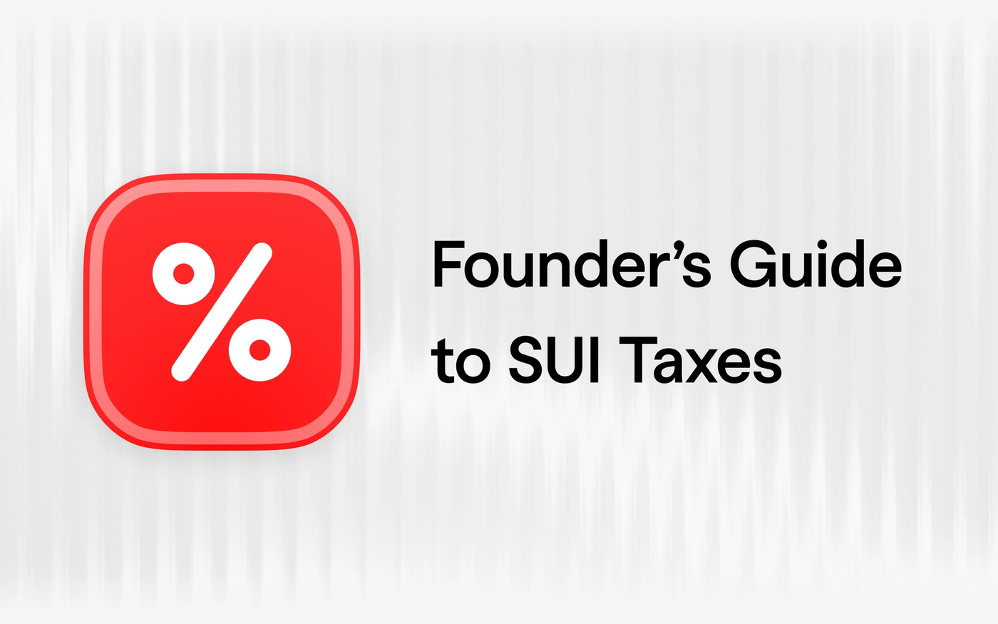 What Is SUI Tax? State Unemployment Insurance Explained (2026 Rates)